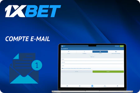 Inscription par e-mail 1xBet