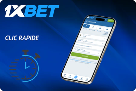 Inscription en un clic 1xBet